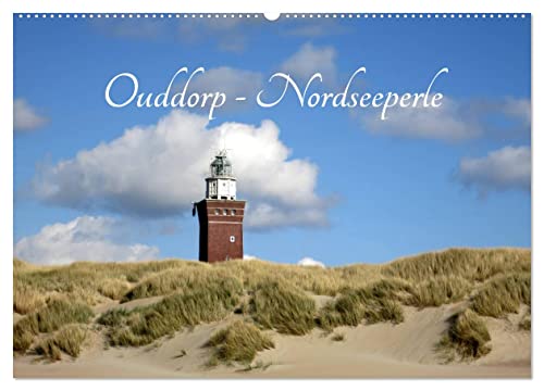 Ouddorp - Nordseeperle (Wandkalender 2026 DIN A2 quer), CALVENDO Monatskalender: Ouddorp, gelegen auf der holländischen Insel Goeree-Overflakkeé (CALVENDO Natur) von Calvendo