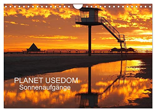 PLANET USEDOM Sonnenaufgänge (Wandkalender 2026 DIN A4 quer), CALVENDO Monatskalender: Ein Kalender mit fantastischen Sonnenaufgängen auf Usedom (CALVENDO Natur) von Calvendo