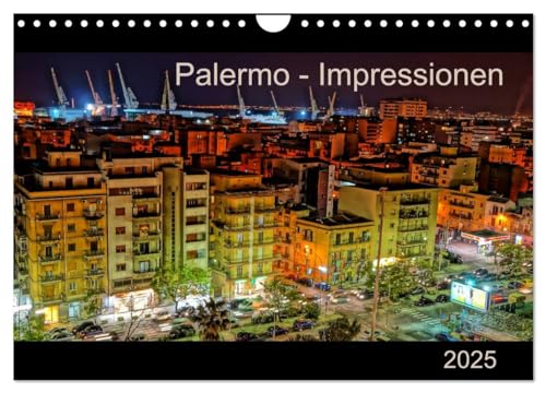 Palermo - Impressionen (Wandkalender 2025 DIN A4 quer), CALVENDO Monatskalender von CALVENDO