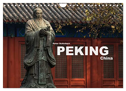 Peking - China (Wandkalender 2025 DIN A4 quer), CALVENDO Monatskalender von CALVENDO
