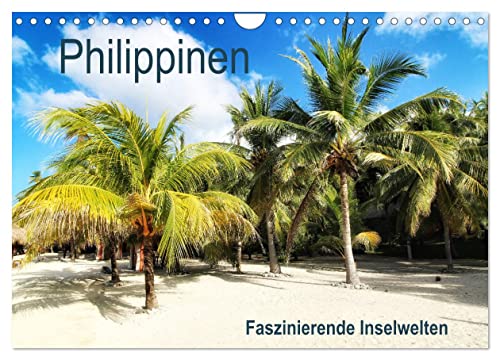 Philippinen - Faszinierende Inselwelten (Wandkalender 2025 DIN A4 quer), CALVENDO Monatskalender von CALVENDO