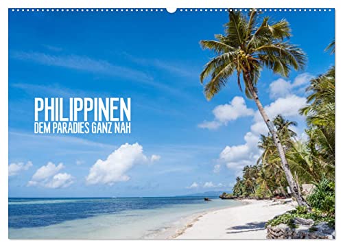 Philippinen - dem Paradies ganz nah (Wandkalender 2025 DIN A2 quer), CALVENDO Monatskalender von CALVENDO