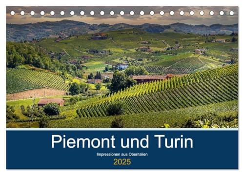 Piemont und Turin (Tischkalender 2025 DIN A5 quer), CALVENDO Monatskalender von CALVENDO