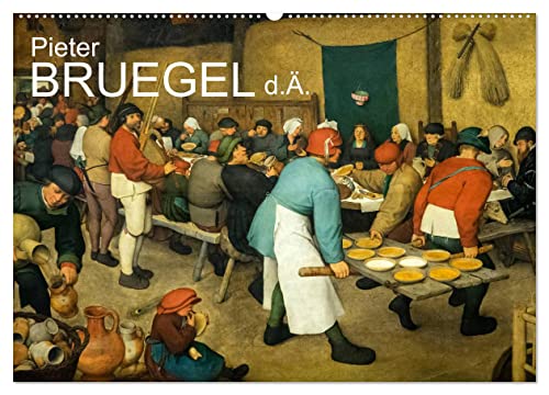 Pieter Bruegel d.Ä. (Wandkalender 2025 DIN A2 quer), CALVENDO Monatskalender von CALVENDO
