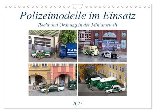 Polizeimodelle im Einsatz (Wandkalender 2025 DIN A4 quer), CALVENDO Monatskalender von CALVENDO