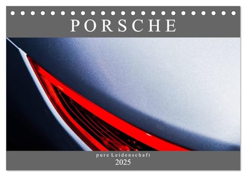 Porsche - pure Leidenschaft (Tischkalender 2025 DIN A5 quer), CALVENDO Monatskalender von CALVENDO
