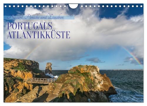 Portugals Atlantikküste (Wandkalender 2025 DIN A4 quer), CALVENDO Monatskalender von CALVENDO