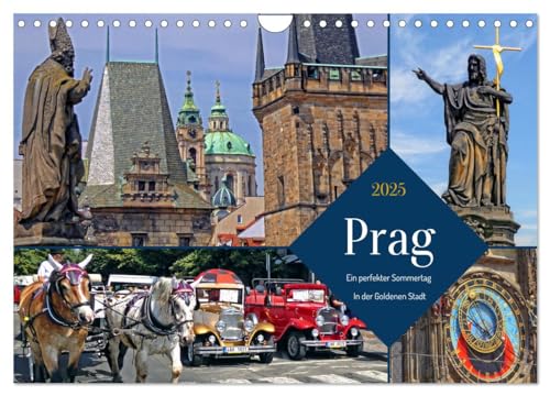 Prag – Ein perfekter Sommertag in der Goldenen Stadt (Wandkalender 2025 DIN A4 quer), CALVENDO Monatskalender von CALVENDO