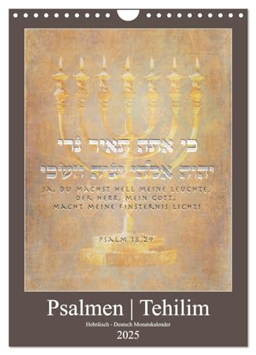 Psalmen Tehilim Hebräisch - Deutsch (Wandkalender 2025 DIN A4 hoch), CALVENDO Monatskalender von CALVENDO
