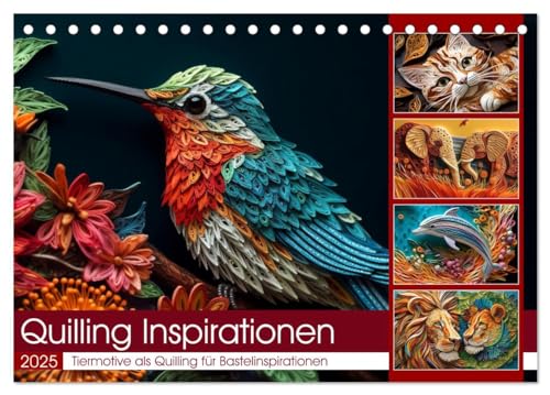 Quilling Inspirationen (Tischkalender 2025 DIN A5 quer), CALVENDO Monatskalender von CALVENDO