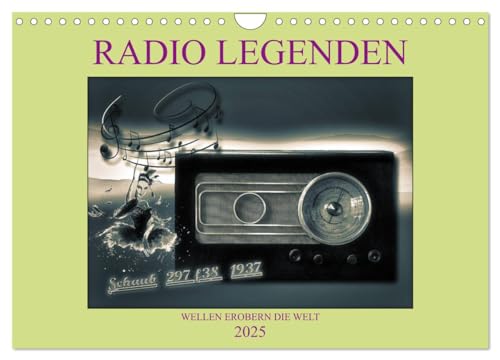 RADIO LEGENDEN (Wandkalender 2025 DIN A4 quer), CALVENDO Monatskalender von CALVENDO