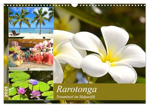Rarotonga - Trauminsel im Südpazifik. (Wandkalender 2025 DIN A3 quer), CALVENDO Monatskalender von CALVENDO