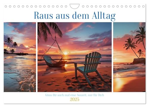 Raus aus dem Alltag (Wandkalender 2025 DIN A4 quer), CALVENDO Monatskalender von CALVENDO