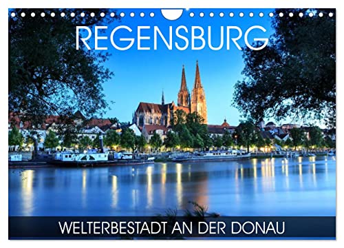 Regensburg - Welterbestadt an der Donau (Wandkalender 2025 DIN A4 quer), CALVENDO Monatskalender von CALVENDO