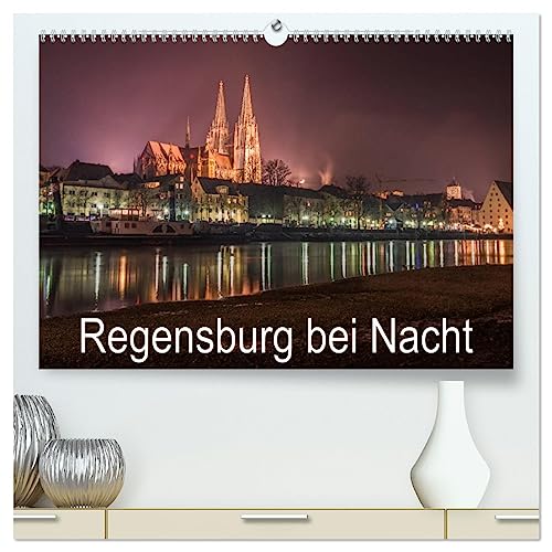 Regensburg bei Nacht (hochwertiger Premium Wandkalender 2025 DIN A2 quer), Kunstdruck in Hochglanz von CALVENDO