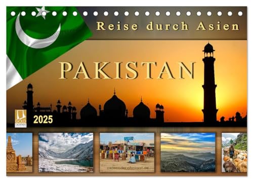 Reise durch Asien - Pakistan (Tischkalender 2025 DIN A5 quer), CALVENDO Monatskalender von CALVENDO