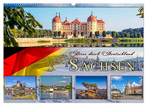 Reise durch Deutschland - Sachsen (Wandkalender 2025 DIN A2 quer), CALVENDO Monatskalender von CALVENDO