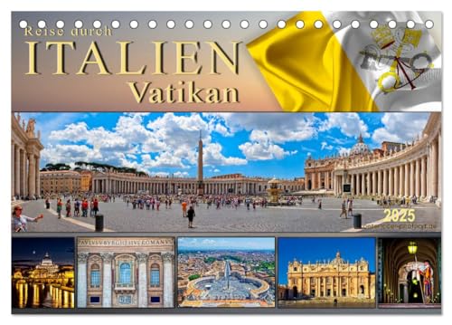 Reise durch Italien Vatikan (Tischkalender 2025 DIN A5 quer), CALVENDO Monatskalender von CALVENDO