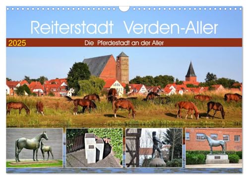 Reiterstadt Verden - Aller (Wandkalender 2025 DIN A3 quer), CALVENDO Monatskalender von CALVENDO