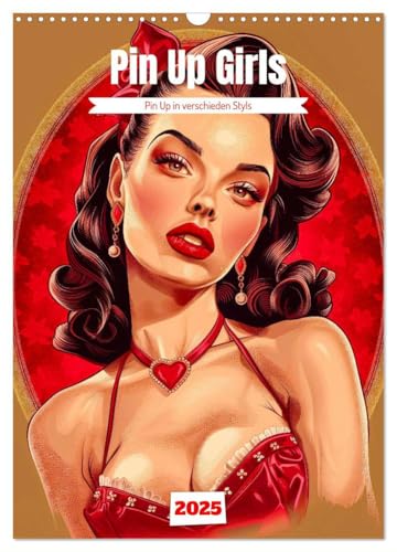 Retro PinUp Girls (Wandkalender 2025 DIN A3 hoch), CALVENDO Monatskalender von CALVENDO