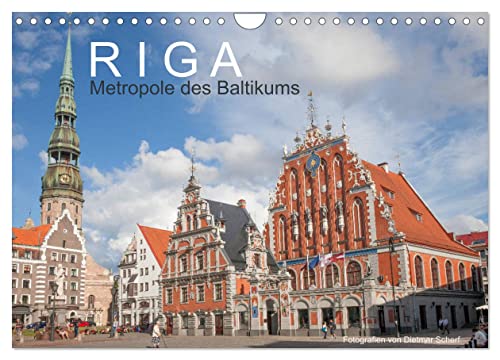 Riga - Metropole des Baltikums (Wandkalender 2025 DIN A4 quer), CALVENDO Monatskalender von CALVENDO