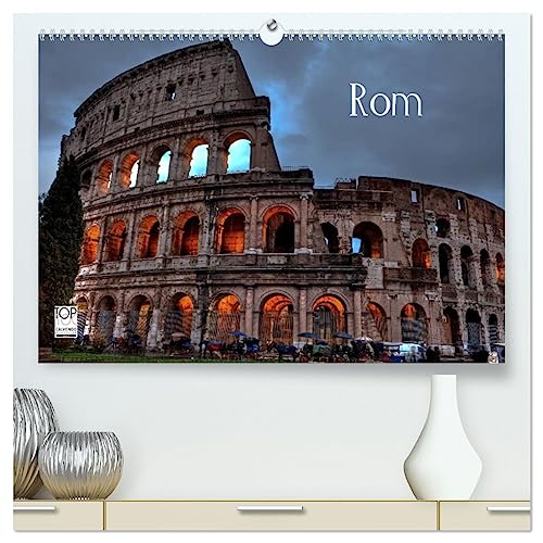 Rom (hochwertiger Premium Wandkalender 2025 DIN A2 quer), Kunstdruck in Hochglanz von CALVENDO