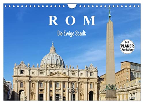 Rom - Die Ewige Stadt (Wandkalender 2026 DIN A4 quer), CALVENDO Monatskalender von CALVENDO
