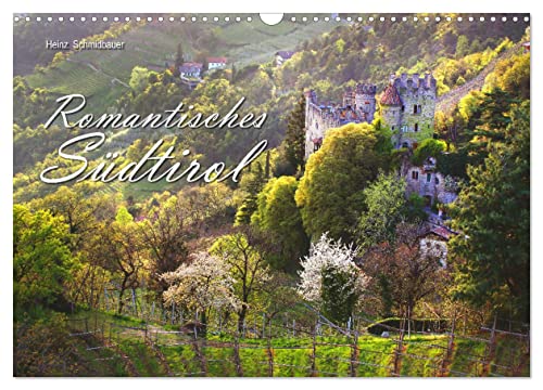 Romantisches Südtirol (Wandkalender 2026 DIN A3 quer), CALVENDO Monatskalender von CALVENDO