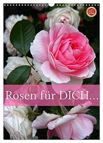 Rosen für DICH/Geburtstagskalender (Wandkalender 2025 DIN A3 hoch), CALVENDO Monatskalender von CALVENDO