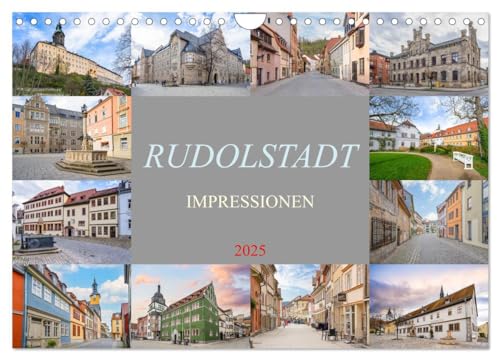 Rudolstadt Impressionen (Wandkalender 2025 DIN A4 quer), CALVENDO Monatskalender von CALVENDO