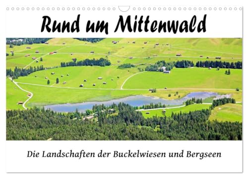 Rund um Mittenwald (Wandkalender 2025 DIN A3 quer), CALVENDO Monatskalender von CALVENDO