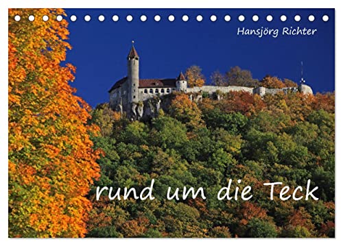 Rund um die Teck (Tischkalender 2026 DIN A5 quer), CALVENDO Monatskalender von CALVENDO