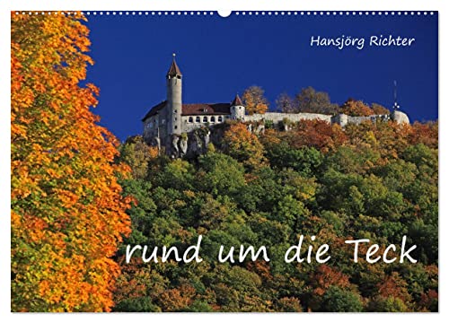 Rund um die Teck (Wandkalender 2026 DIN A2 quer), CALVENDO Monatskalender von CALVENDO