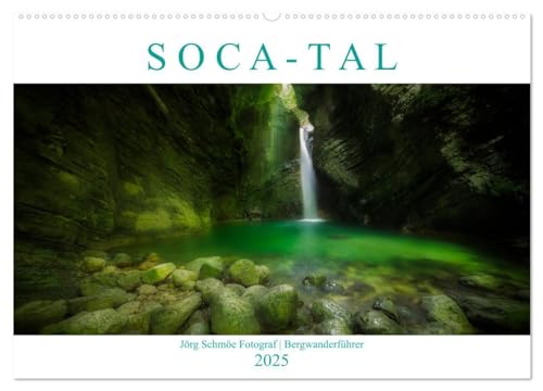 S O C A - T A L (Wandkalender 2025 DIN A2 quer), CALVENDO Monatskalender: Fotografische Impressionen aus einer fast unwirklich scheinenden Traumwelt an der slowenischen Soca (CALVENDO Natur) von CALVENDO