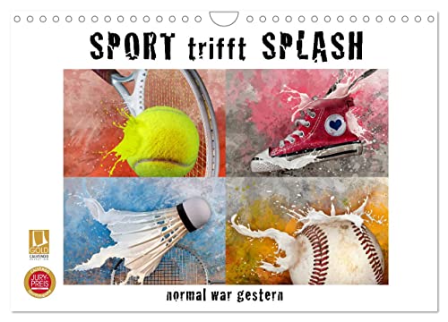 SPORT trifft SPLASH - normal war gestern (Wandkalender 2025 DIN A4 quer), CALVENDO Monatskalender von CALVENDO