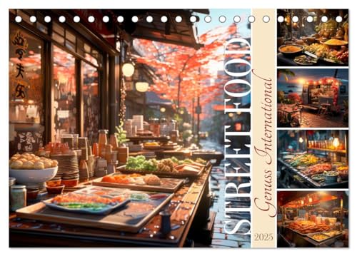 STREET FOOD Genuss International (Tischkalender 2025 DIN A5 quer), CALVENDO Monatskalender von CALVENDO