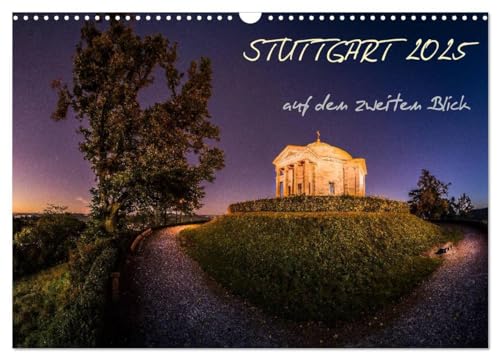 STUTTGART 2025 auf den zweiten Blick (Wandkalender 2025 DIN A3 quer), CALVENDO Monatskalender: DER Stuttgarter Panoramakalender (CALVENDO Orte) von Calvendo