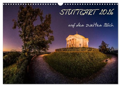 STUTTGART 2026 auf den zweiten Blick (Wandkalender 2026 DIN A3 quer), CALVENDO Monatskalender: DER Stuttgarter Panoramakalender (CALVENDO Orte) von Calvendo