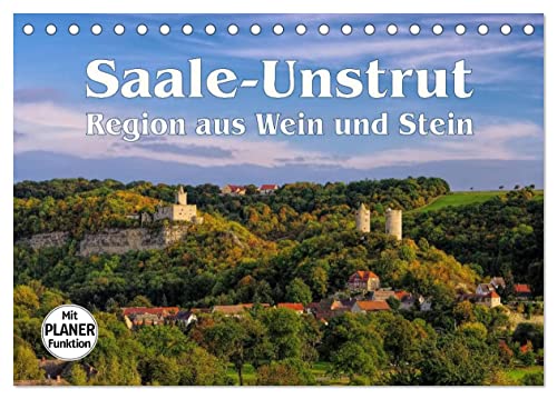 Saale-Unstrut - Region aus Wein und Stein (Tischkalender 2025 DIN A5 quer), CALVENDO Monatskalender von CALVENDO