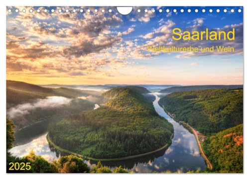 Saarland Weltkulturerbe und Wein (Wandkalender 2025 DIN A4 quer), CALVENDO Monatskalender von CALVENDO