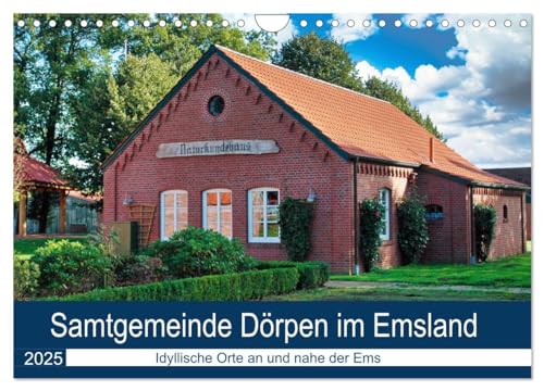 Samtgemeinde Dörpen im Emsland (Wandkalender 2025 DIN A4 quer), CALVENDO Monatskalender von CALVENDO
