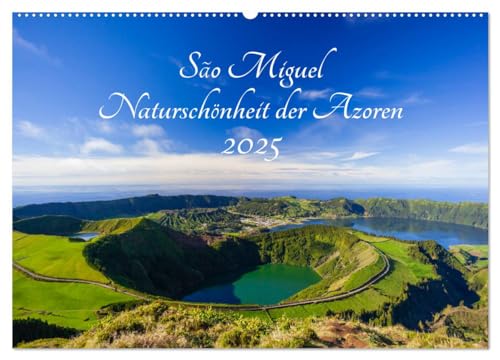 São Miguel - Naturschönheit der Azoren (Wandkalender 2025 DIN A2 quer), CALVENDO Monatskalender von CALVENDO