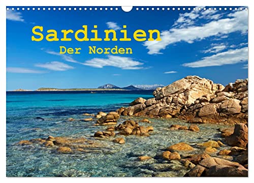 Sardinien - Der Norden (Wandkalender 2025 DIN A3 quer), CALVENDO Monatskalender von CALVENDO