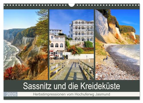 Sassnitz und die Kreideküste - Herbstimpressionen vom Hochuferweg Jasmund (Wandkalender 2025 DIN A3 quer), CALVENDO Monatskalender von CALVENDO