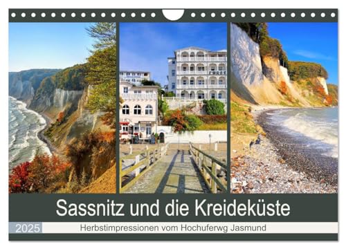 Sassnitz und die Kreideküste - Herbstimpressionen vom Hochuferweg Jasmund (Wandkalender 2025 DIN A4 quer), CALVENDO Monatskalender von CALVENDO