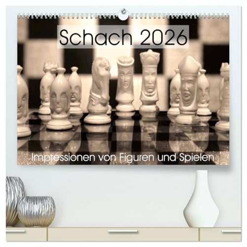 Schach 2026. Impressionen von Figuren und Spielen (hochwertiger Premium Wandkalender 2026 DIN A2 quer), Kunstdruck in Hochglanz von CALVENDO