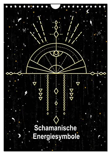 Schamanische Energiesymbole (Wandkalender 2025 DIN A4 hoch), CALVENDO Monatskalender von CALVENDO