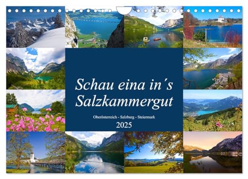 Schau eina in´s Salzkammergut (Wandkalender 2025 DIN A4 quer), CALVENDO Monatskalender von CALVENDO