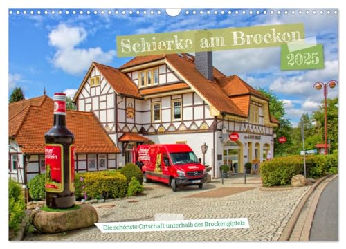 Schierke am Brocken - Die schönste Ortschaft unterhalb des Brockengipfels (Wandkalender 2025 DIN A3 quer), CALVENDO Monatskalender von CALVENDO