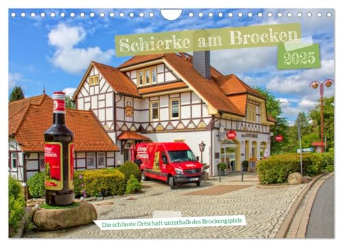 Schierke am Brocken - Die schönste Ortschaft unterhalb des Brockengipfels (Wandkalender 2025 DIN A4 quer), CALVENDO Monatskalender von CALVENDO